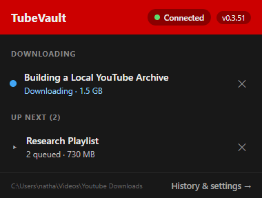 TubeVault popup showing active downloads and queued work